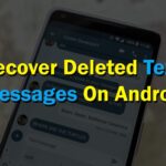 Android SMS Recovery- Recover Deleted Text Messages On Android