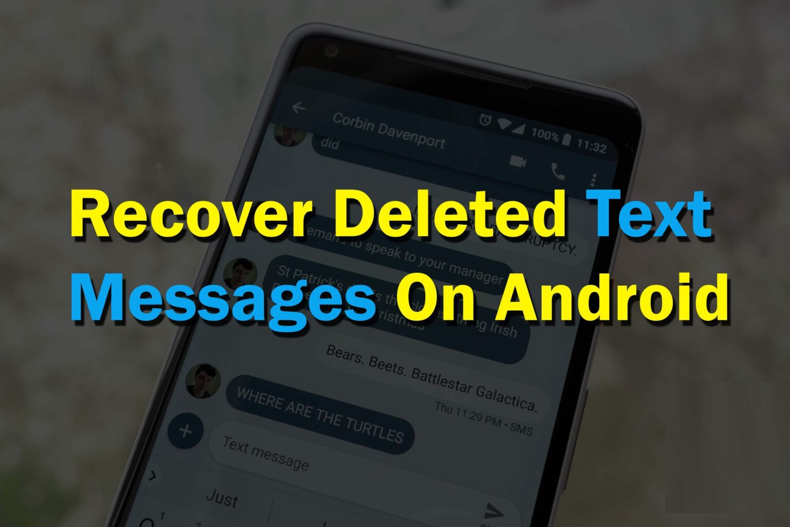 recover deleted text messages android free app download