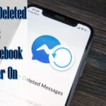 [5 Top Ways] How To Recover Deleted Messages On Facebook Messenger