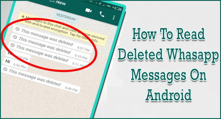 Best Tricks To Read Deleted WhatsApp Messages On Android