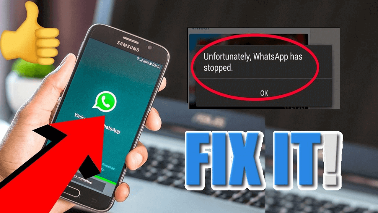 Fix “Unfortunately, WhatsApp Has Stopped” On Android