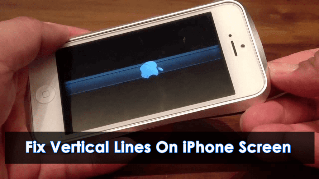 10 Solutions To Fix Vertical Lines On iPhone Screen (iOS 17/16)