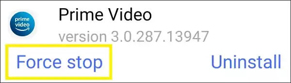 Force stop Amazon prime video