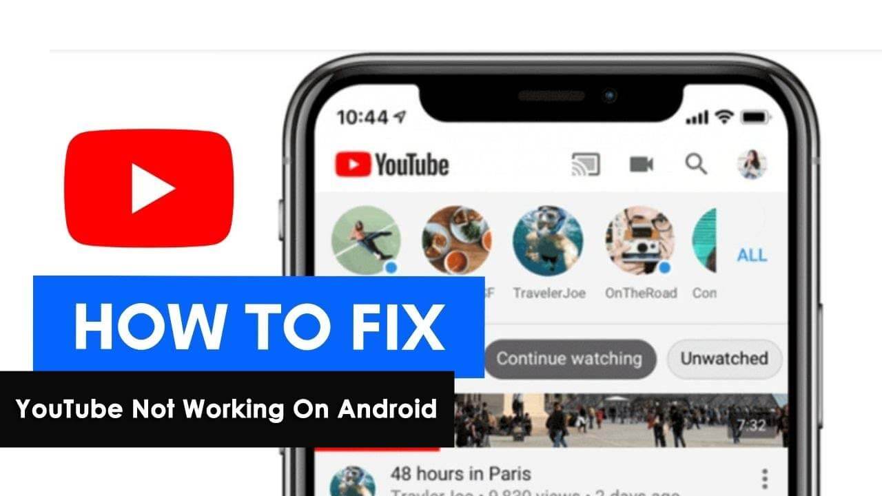 Fix YouTube Not Working On Android