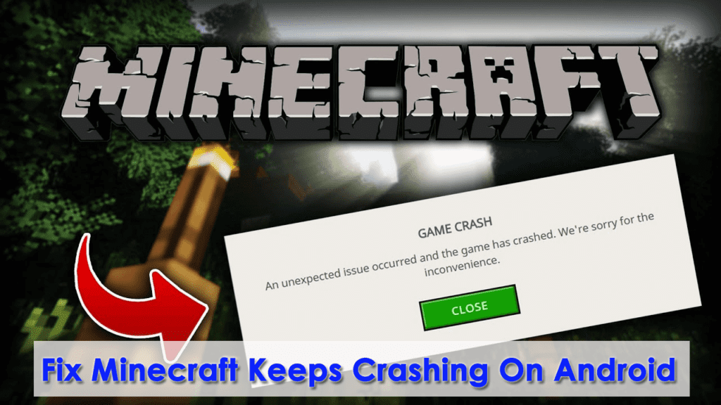 11 Methods To Fix Minecraft Keeps Crashing/Freezing On Android
