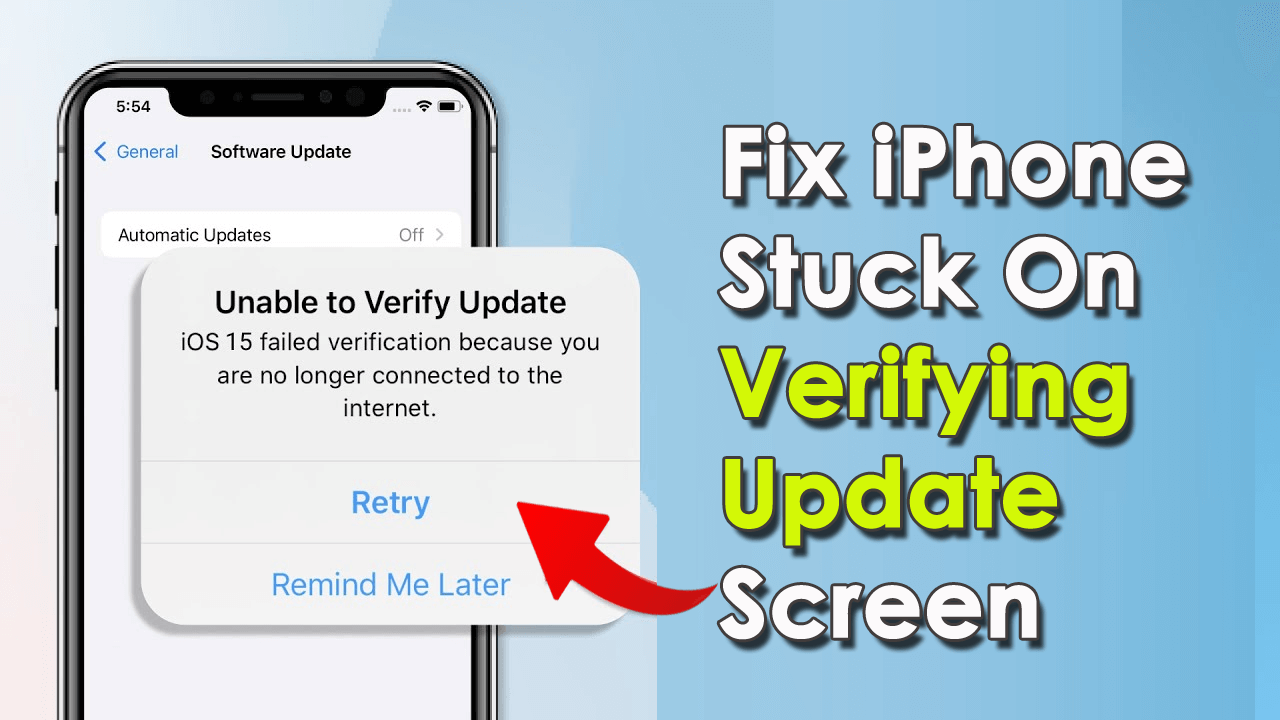 iPhone Stuck On Verifying Update