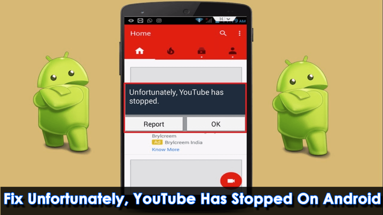 [14 Methods] Fix Unfortunately, YouTube Has Stopped On Android