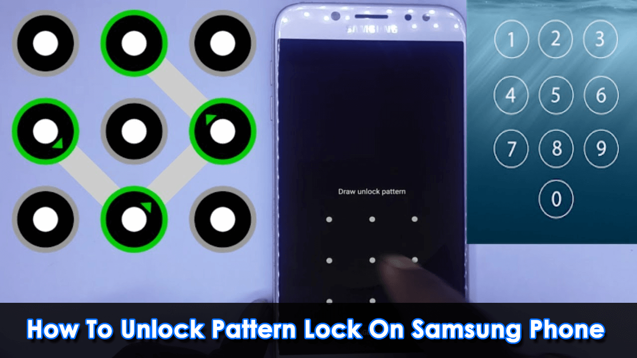 11 Top Ways On How To Unlock Pattern Lock On Samsung Phone