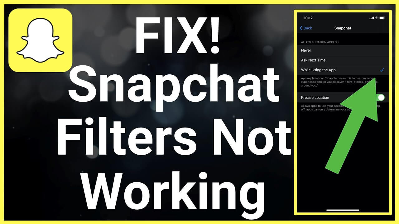 Fix Snapchat Filters Not Working on Android